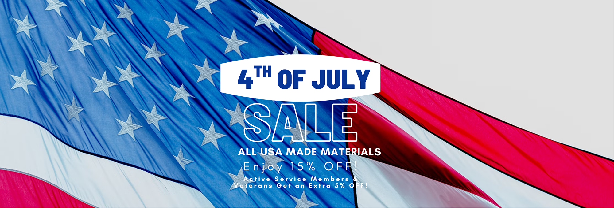 4th of July sale 15 percent off American made products